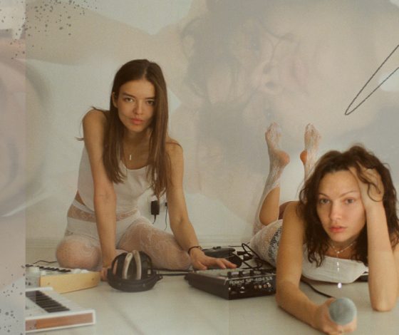 Музыка – это универсальный язык: Полина Фаворская и Наташа Бай о совместном проекте LAVBLAST, работе с друзьями и творчестве