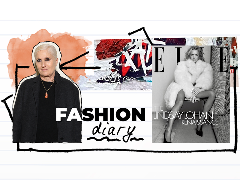 Fashion Editor Diary: Maria Grace Kuri left the position of creative director Dior, Lindsay Lohan Elle and the other fashion adools took part in the cover