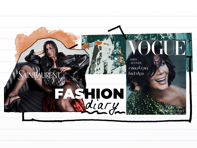 Fashion Editor Diary: Chris Jenner on the cover of Vogue Arabia, Haley Bieber at Campaine Saint Laurent and other fashion adulleri from the week