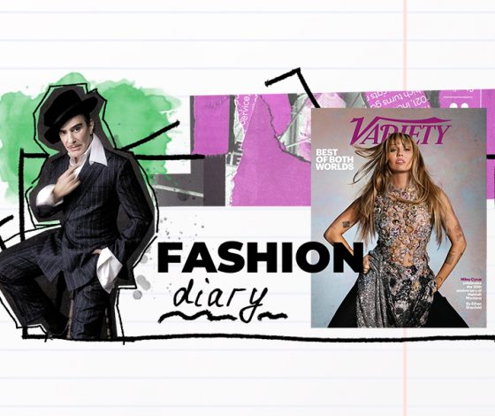 Дневник редактора моды: Майли Сайрус в образе Ханны Монтаны на обложке Variety, Джон Гальяно стал дизайнером Zara и другие фэшн-новости недели