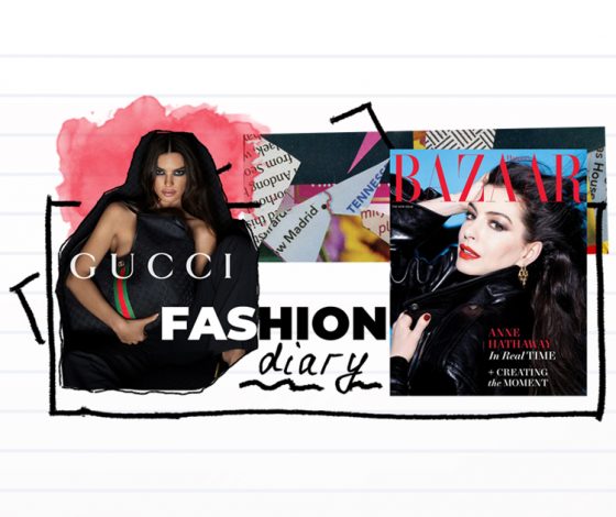 Дневник редактора моды: Кейт Мосс и Эмили Ратаковски в новом кампейне Gucci, Энн Хэтэуэй на обложке Harper’s Bazaar и другие фэшн-новости недели
